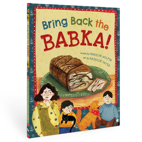Bring Back the Babka! Paperback