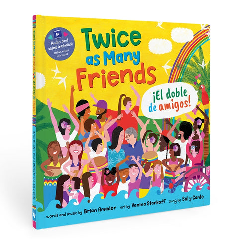 Twice As Many Friends / El Doble De Amigos Paperback with Audio and Video