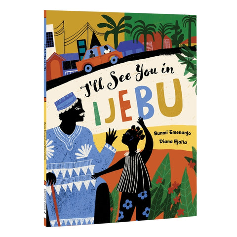 I'll See You in Ijebu - Paperback