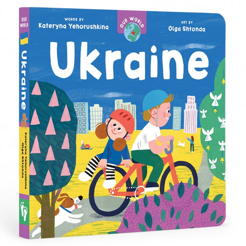Our World: Ukraine Board Book