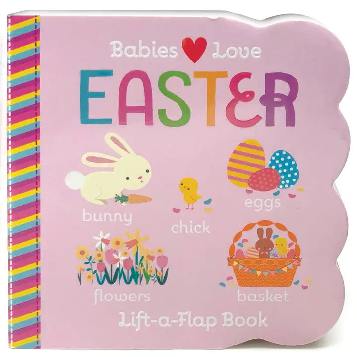 Cottage Door Press - Babies Love Easter Lift-A-Flap Board Book
