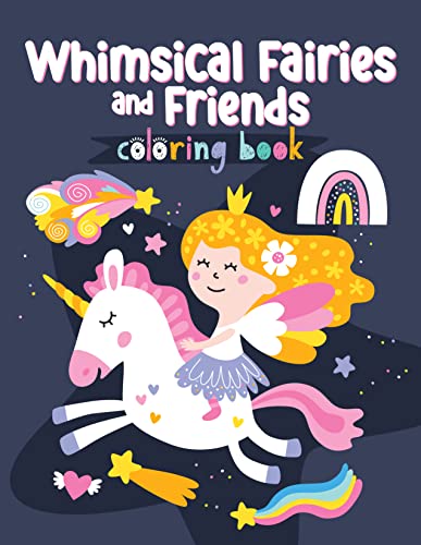 Coloring Book - Whimsical Fairies and Friends