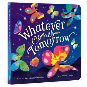 Barefoot Books - Whatever Comes Tomorrow  Big Board Book