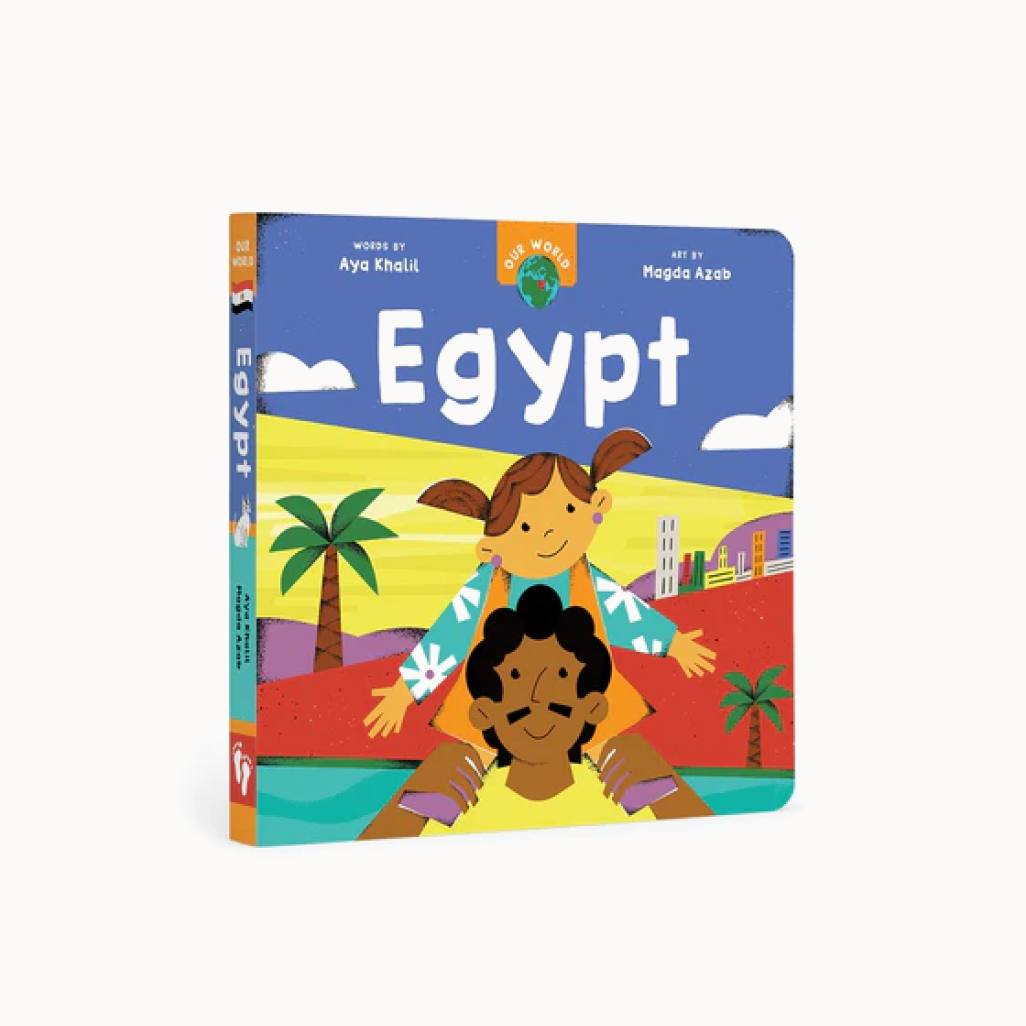 A board book cover for 'Egypt' by Aya Khalil and illustrated by Magda Azab, published by Barefoot Books. The cover features colorful illustrations of children and adults set against a background of desert and pyramids.