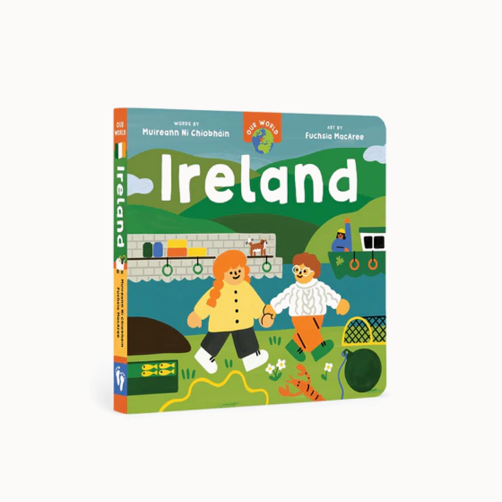 Cover of 'Barefoot Books - Our World: Ireland Board Book' featuring colorful illustrations of characters engaging with Irish culture and landscapes.