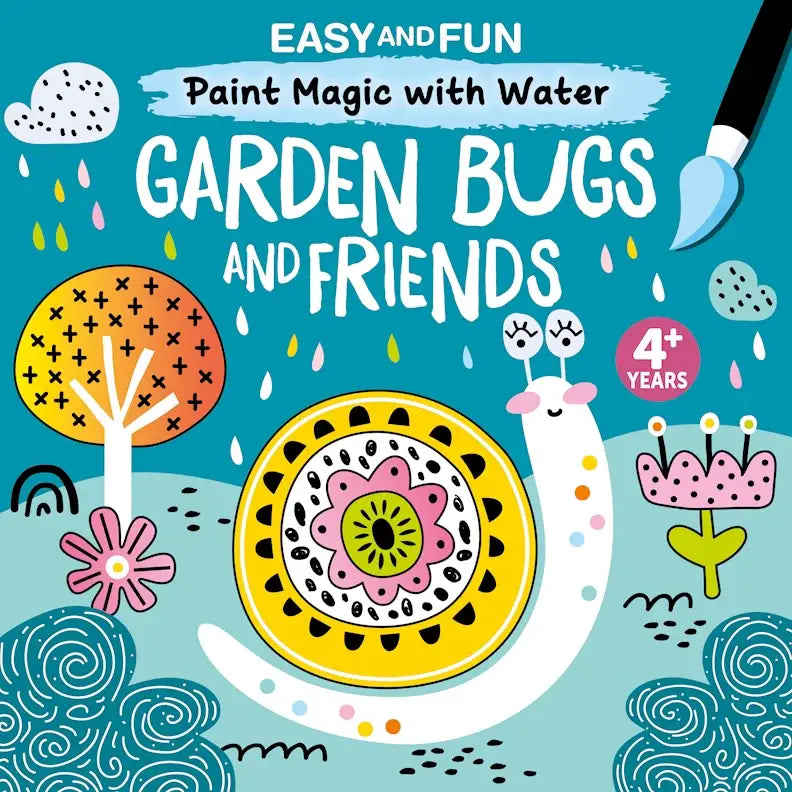 Happy Fox BOOKS - Painting Book - Paint Magic with Water: Garden Bugs and Friends