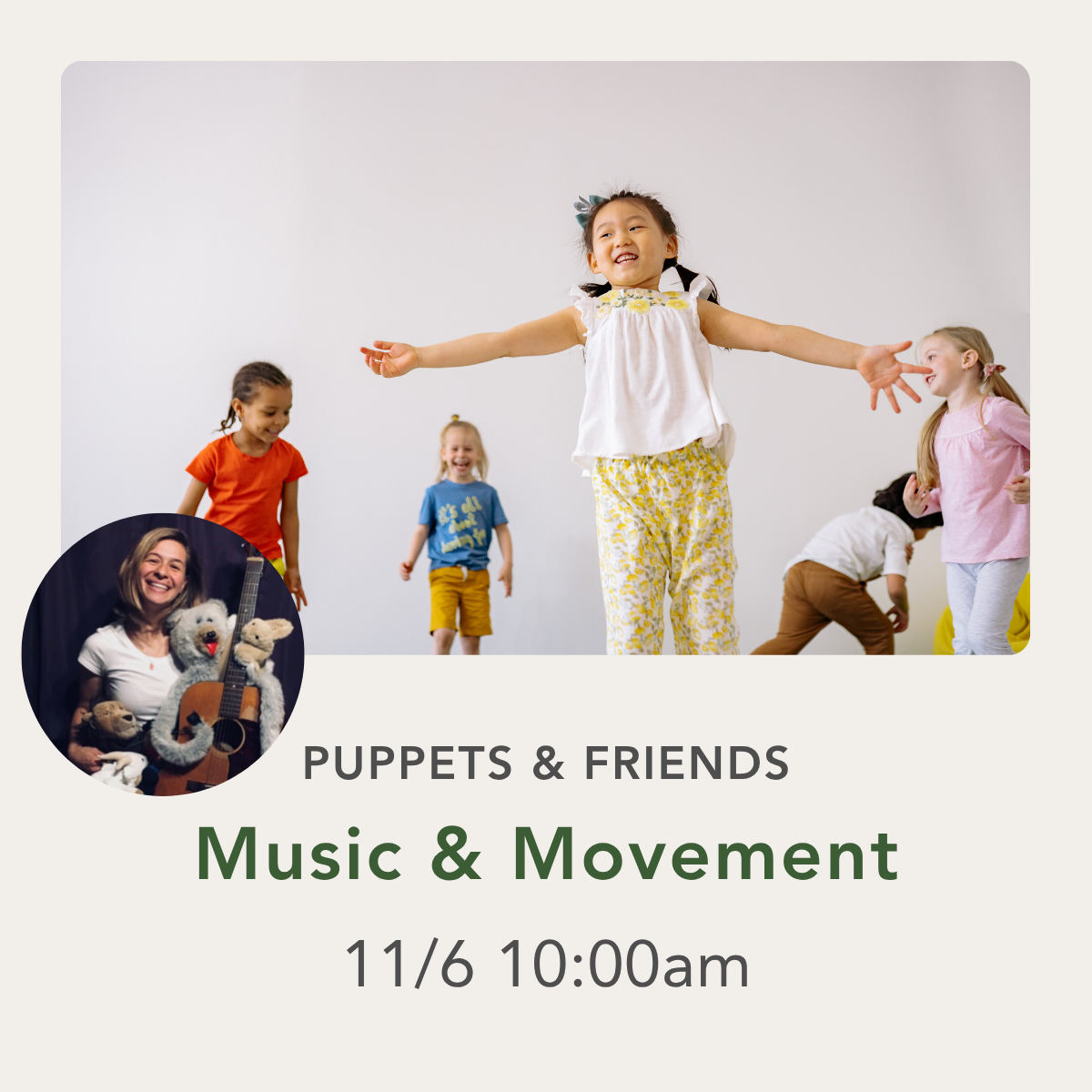 11/6 Music & Movement Class with Miss Lisha - Puppets & Friends - November 6 at 10am