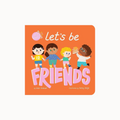 Cover of "Let's Be Friends", with four illustrated characters on an orange background