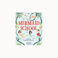 Book cover of 'Mermaid School' with mermaids and sea-themed design.