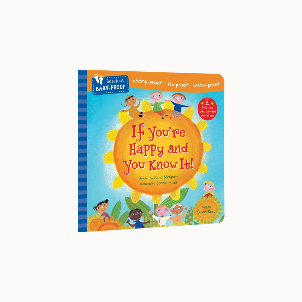 A children's board book titled "If You're Happy and You Know It!" shown on a plain white background. The cover features a bright blue background, a large orange sun illustration, colorful cartoon children, and text noting it is chomp-proof, rip-proof, and water-proof.