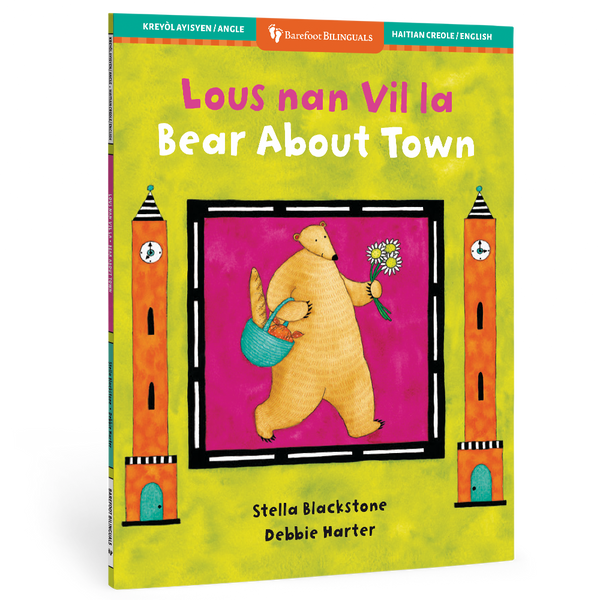 Bear About Town (Bilingual Haitian Creole & English)