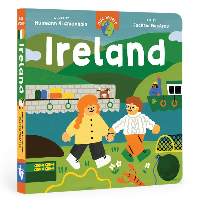Cover of 'Barefoot Books - Our World: Ireland Board Book' featuring colorful illustrations of characters engaging with Irish culture and landscapes.