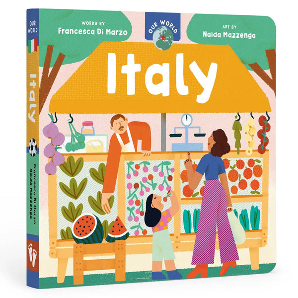 Book cover of 'Italy' by Francesca Di Marzo and Naida Mazzenga with illustrations of people at a market.