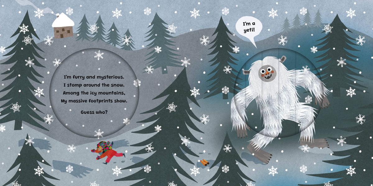 A whimsical winter illustration showing a white furry yeti standing in a snowy pine forest, with snowflakes falling and speech bubbles containing playful text.