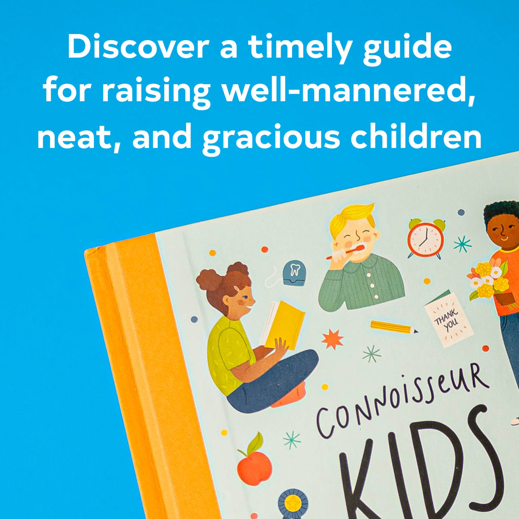 A children's book cover titled 'Connoisseur Kids' shown at an angle on a bright blue background, with promotional text above reading 'Discover a timely guide for raising well-mannered, neat, and gracious children.' The cover features illustrated children, colorful doodles, and a light blue background.