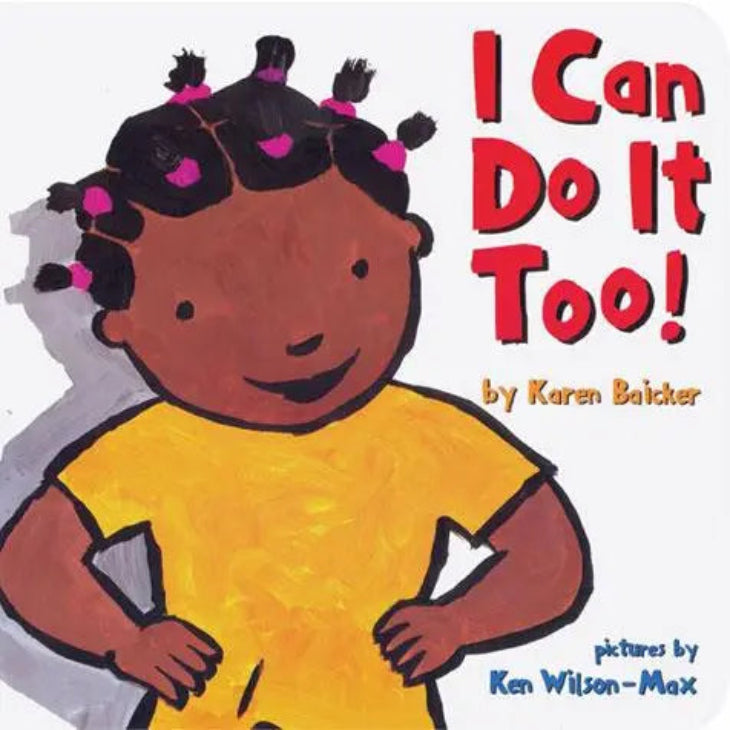 Chronicle Books - I Can Do It Too