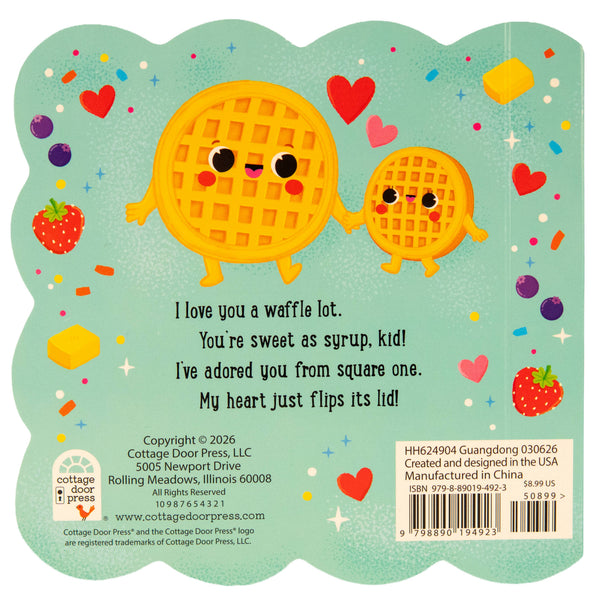 Cottage Door Press - I Love You a Waffle Lot!