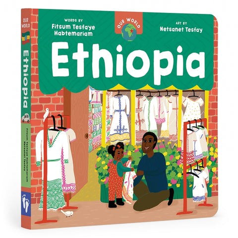 Our World: Ethiopia Board Book