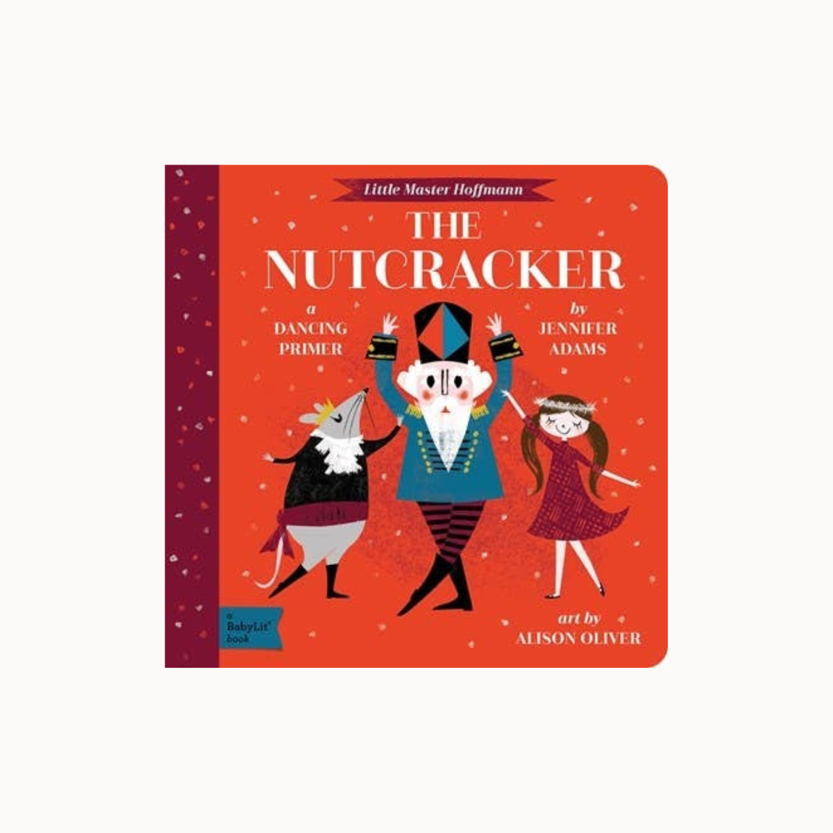 The Nutcracker children's board book by Little Master Hoffmann, featuring a bright red cover with whimsical illustrations of a nutcracker, mouse, and girl, and a dark red spine band.