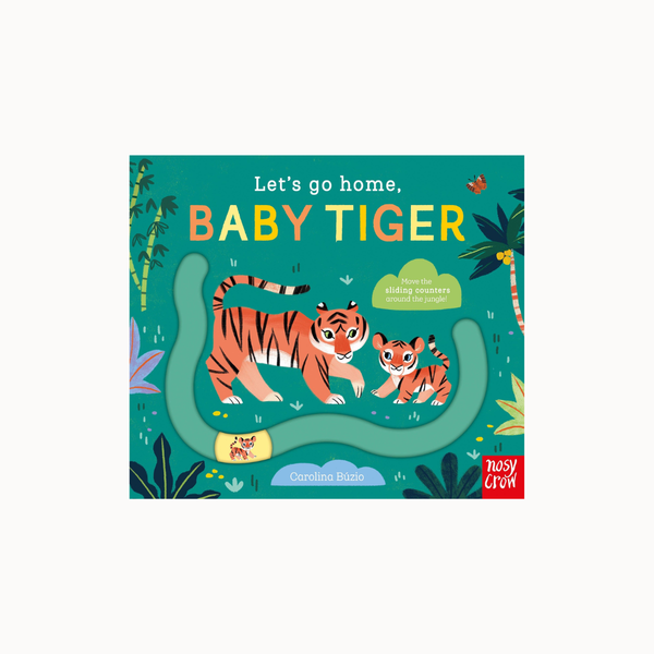 Baby Tiger board book cover by Germaine Butler, published by Nosy Crow. The cover features a vibrant teal background with an illustration of an adult and baby tiger, surrounded by jungle elements and a winding green path.