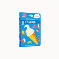 A children's board book titled 'first words FRENCH' by Lonely Planet Kids, featuring a bright blue cover with a large ice cream cone illustration and small colorful summer-themed icons.