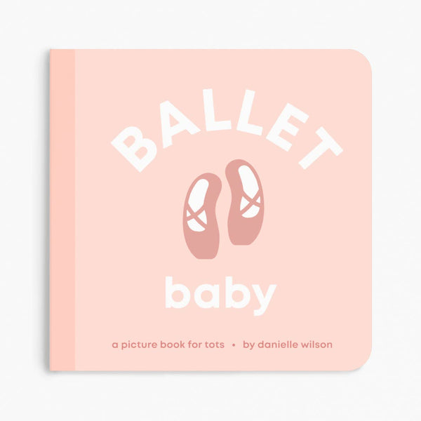 Book titled 'Ballet Baby' with ballet shoes illustration on a pink background
