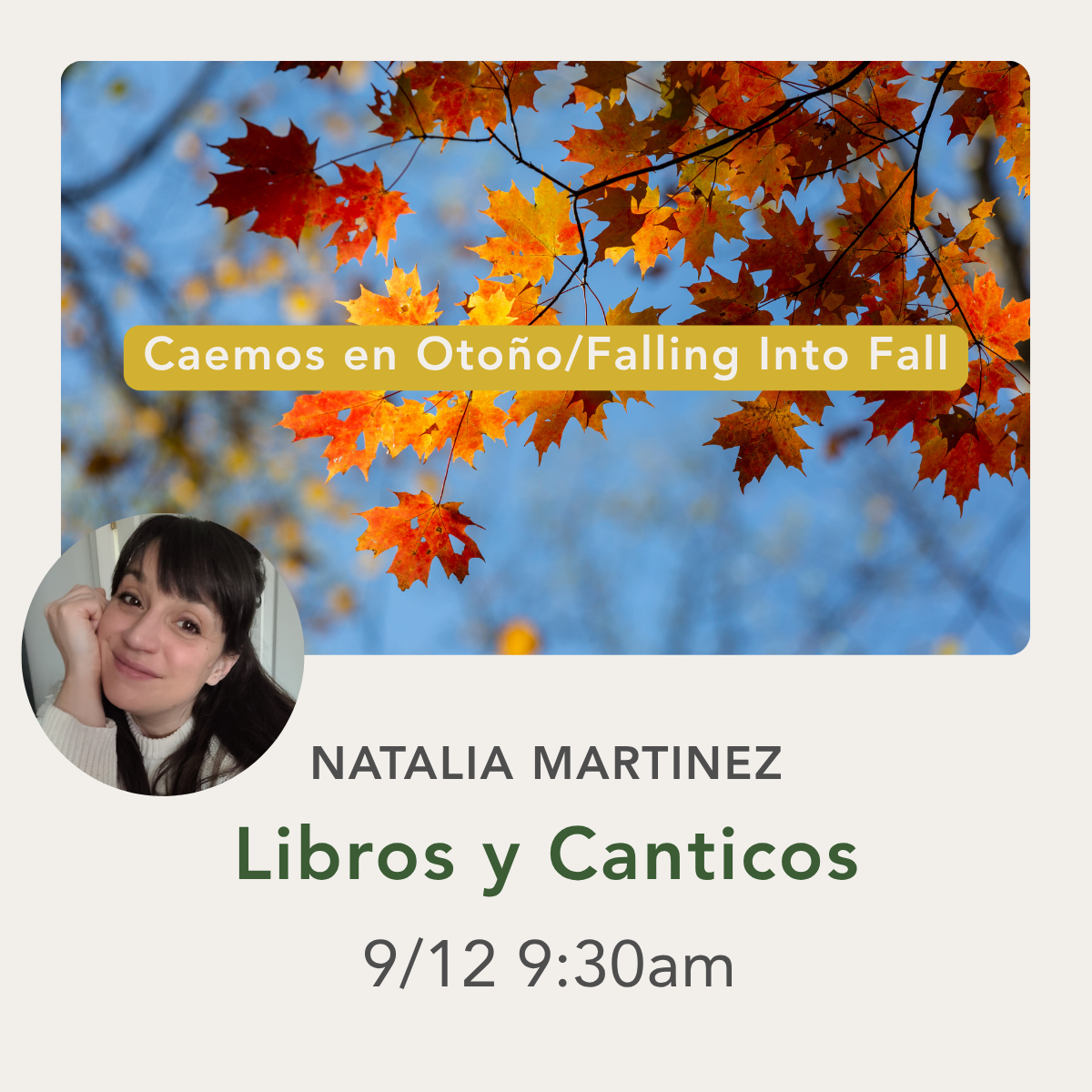 Promotional graphic for a Spanish-language book or song series titled 'Caemos en Otoño/Falling Into Fall' by Natalia Martinez. The top features a photo of autumn maple leaves against a blue sky, with a yellow banner containing the series title.