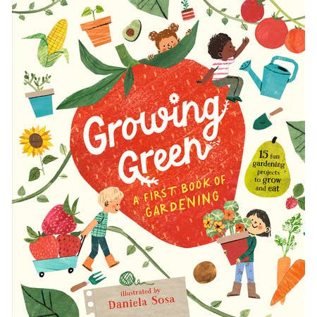Book cover of 'Growing Green' with illustrations of children gardening and vegetables.