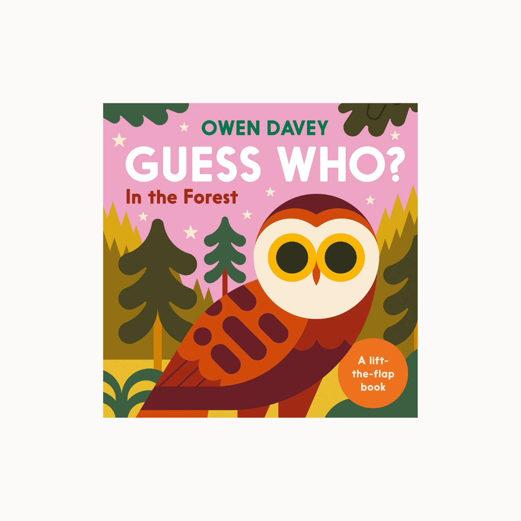 Front cover of the children's book 'Guess Who? In the Forest' by Owen Davey, featuring a colorful illustration of an owl in a forest with a pink sky and trees.