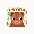 Hello There, Little Bear! board book cover featuring a cute cartoon bear face on a cream background with colorful text and simple forest illustrations.