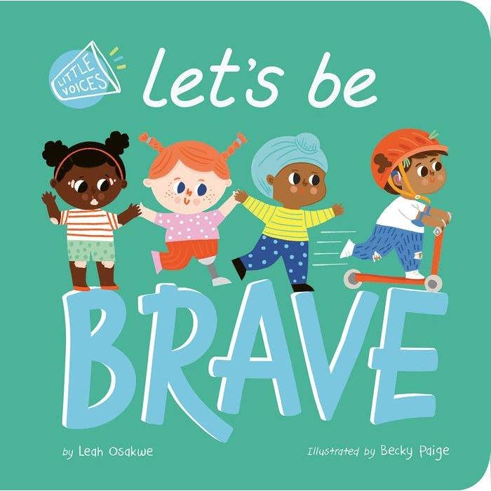 Book cover of 'Let's be Brave' with four children on a teal background