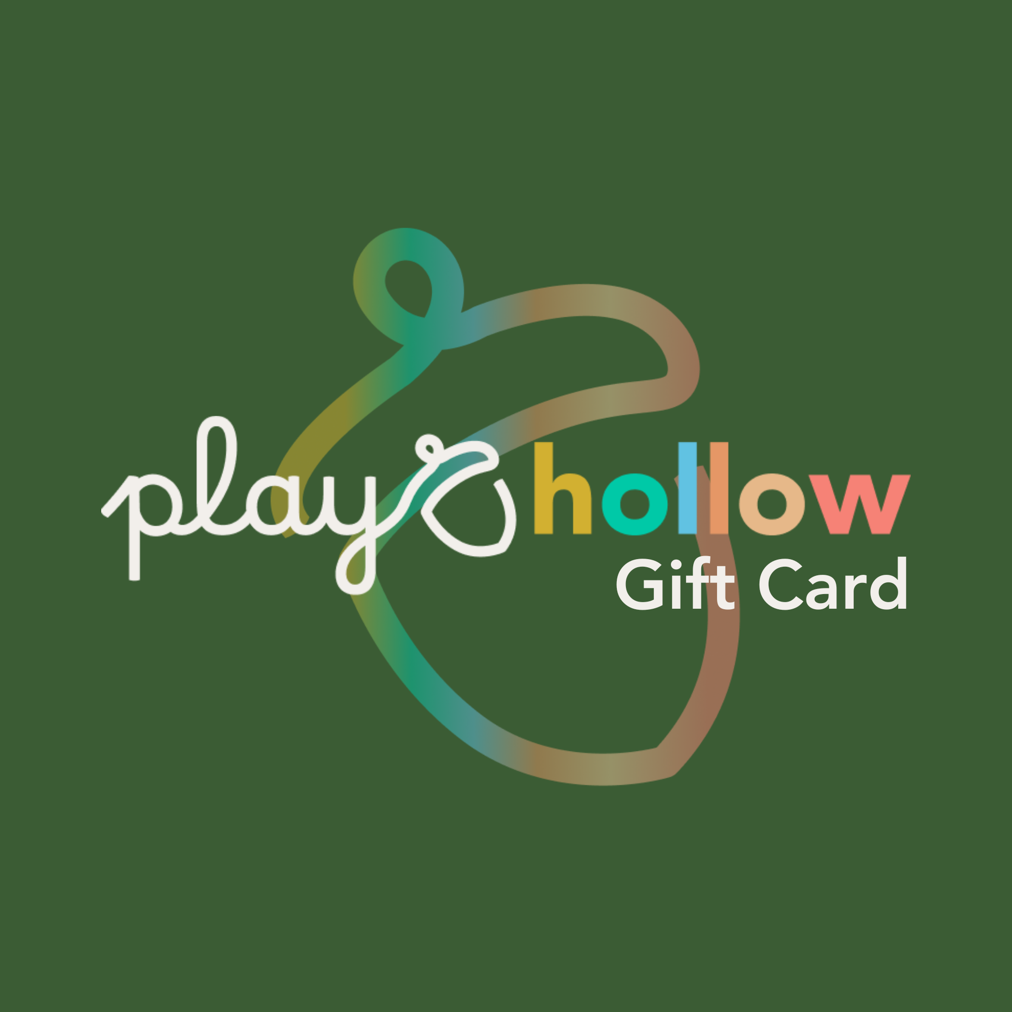 Play Hollow Gift Card digital graphic on a dark green background, featuring a colorful gradient gift tag outline and the text 'play hollow Gift Card' in white, teal, and coral colors.
