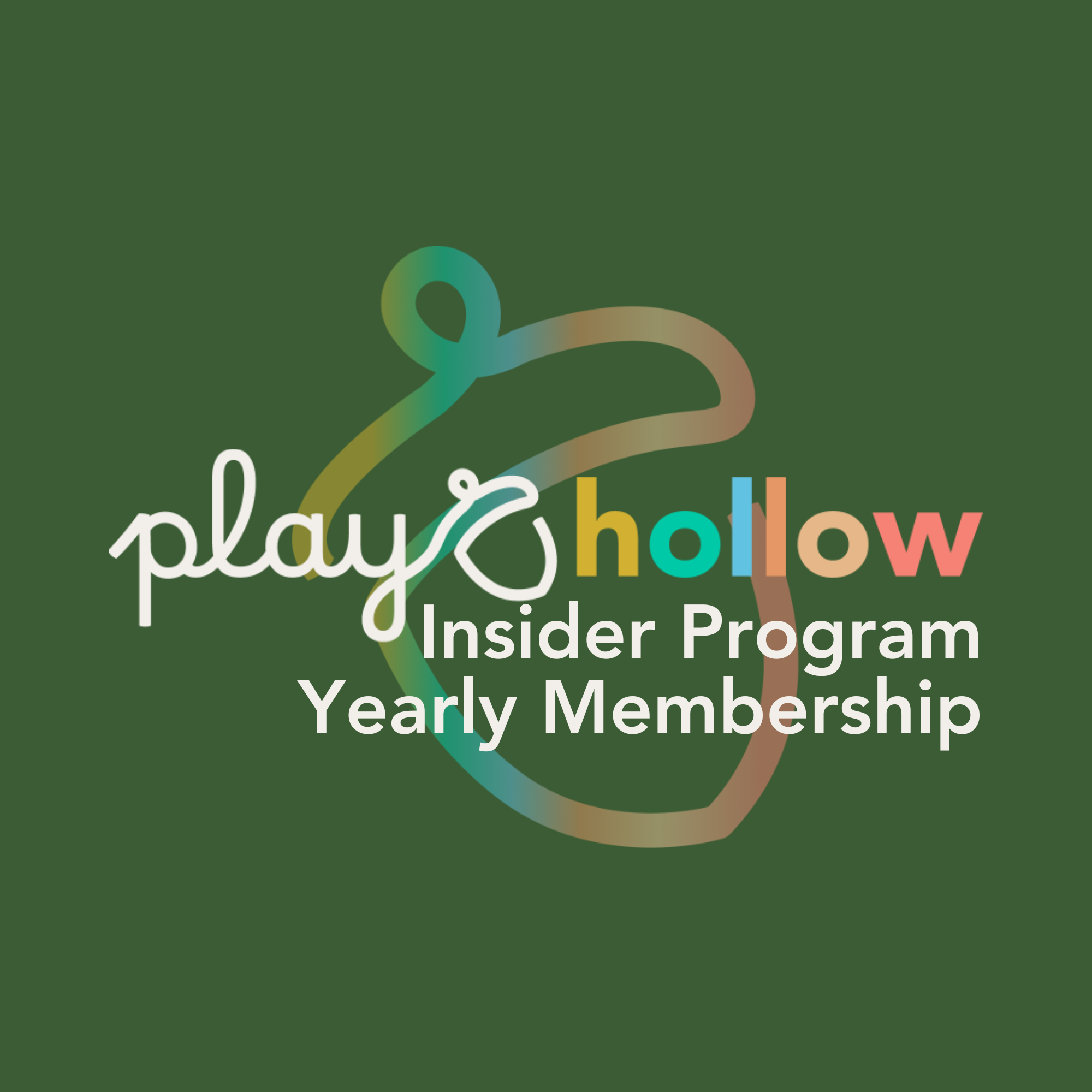 A digital graphic for the 'play&hollow Insider Program Yearly Membership' on a solid dark green background. The logo features a stylized, colorful outline of a head and shoulders in a gradient of teal, yellow, and peach, alongside white and multicolor text.