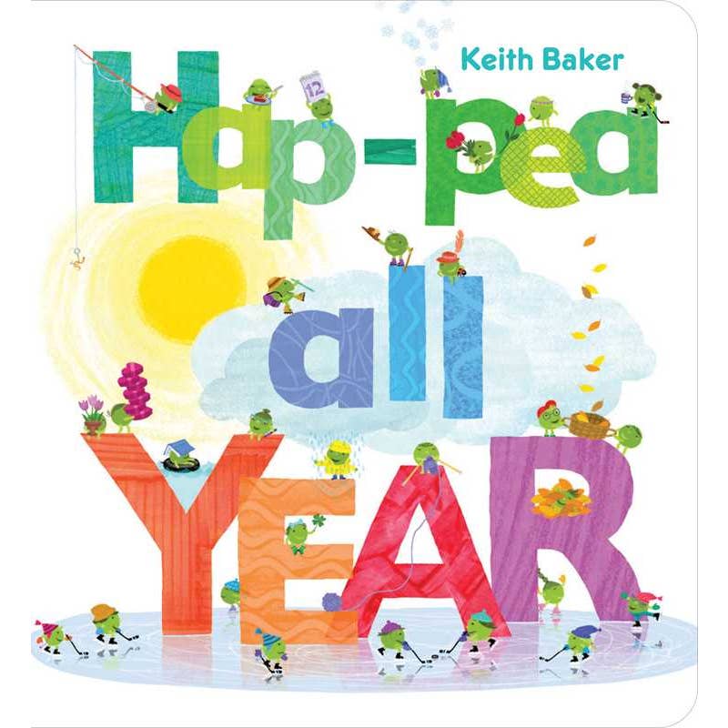 Book cover of 'Hap=pea All Year' by Keith Baker with colorful text and illustrations.