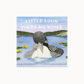 Book cover of 'Little Loon Finds His Voice' with a loon and chick on a lake.