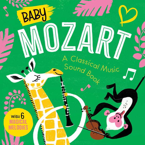 Children's book titled 'Baby Mozart' with a green background, giraffe, monkey, and musical instruments.