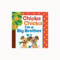 A children's board book cover titled 'Chicka Chicka I'm a Big Brother' featuring cartoon dogs, a tree, and a polka-dotted border on a light gray background.