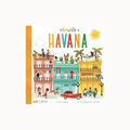 Children's board book titled 'Vampos a HAVANA' by LibroLibros, featuring a colorful, whimsical illustration of Havana's streets and buildings on a white cover with a gold patterned spine.