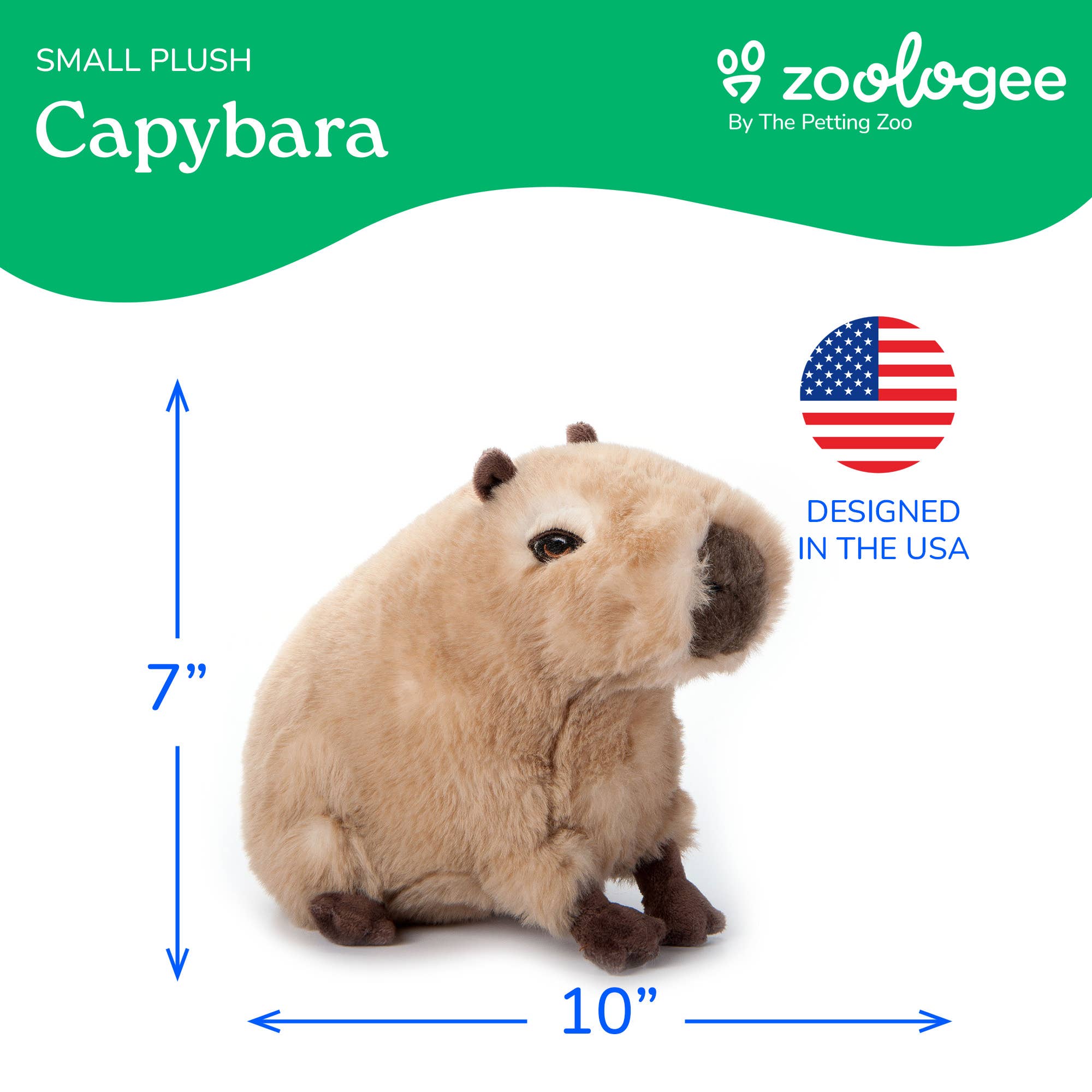 A small plush capybara toy shown on a white background with green and blue promotional text. The image includes dimension arrows indicating 7 inches tall by 10 inches wide, plus a 'Designed in the USA' American flag icon and the visible brand name 'zoologee' at the top right.